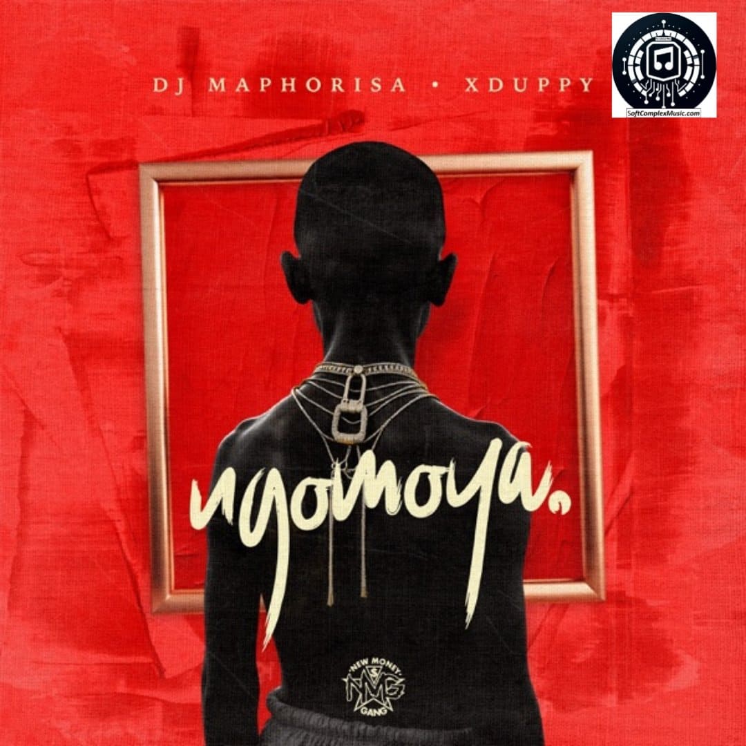 DJ Maphorisa & Xduppy NGOMOYA